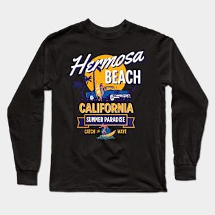 Hermosa Beach California Summer Paradise Long Sleeve T-Shirt